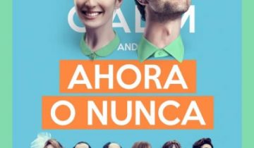Ahora o nunca (2015)
