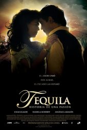 Póster Tequila: Historia de una pasión (2011)
