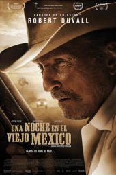 Una noche en el viejo México (2013)