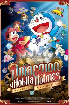 Doraemon y Nobita Holmes en el misterioso museo del futuro (2013)