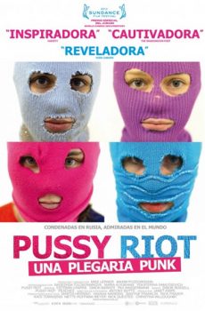 Pussy Riot. Una plegaria punk (2012)