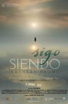 Sigo siendo (Kachkaniraqmi) (2012)