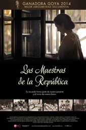 Las maestras de la República (2013)