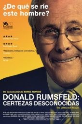 Donald Rumsfeld: Certezas desconocidas (2013)