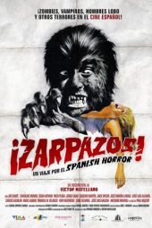 Póster ¡Zarpazos! Un viaje por el Spanish Horror (2014)