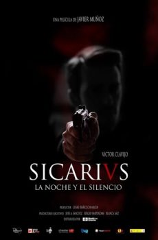 Sicarivs: La noche y el silencio (2015)