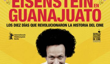Crítica de Eisenstein en Guanajuato