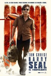 Barry Seal: El traficante (2017)