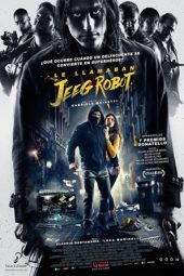 Le llamaban Jeeg Robot (2015)
