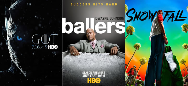 Juego de Tronos, Ballers o Snowfall - Estrenos destacados en HBO en Julio 2017