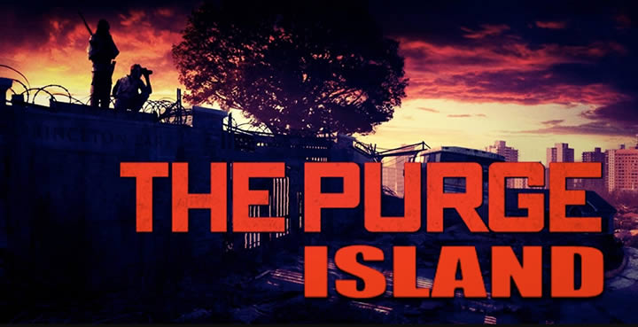 La purga: La Isla - Estrenos de terror esperados en 2018