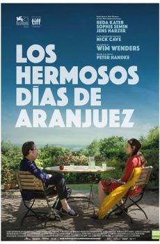 Los hermosos días de Aranjuez (2016)