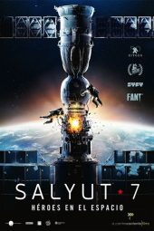 Salyut-7, héroes en el espacio (2017)