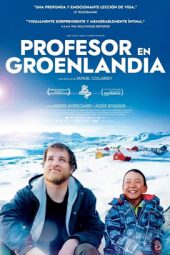 Profesor en Groenlandia (Une année polaire)