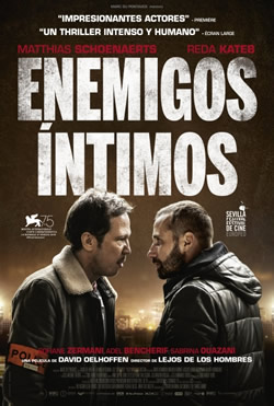 Enemigos íntimos (Frères ennemis)