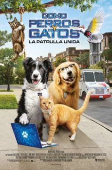 Como perros y gatos 3: ¡Todos a una! (2020)