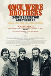 Póster en Español - Once Were Brothers: Robbie Robertson and The Band