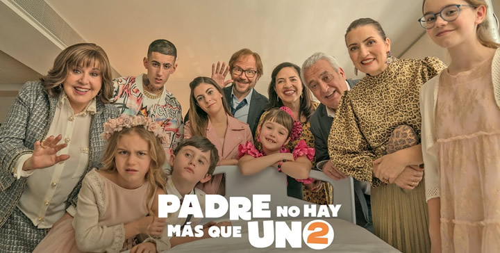 Padre no hay más que uno 2 (2020) - Cine sobre padres