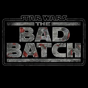 Star Wars: The Bad Batch - Series Star Wars