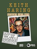 Keith Haring: Street Art Boy 