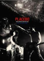 Placebo: Soulmates Never Die - Live in Paris 2003 
