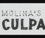 Molina's Culpa