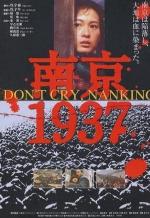 Don't Cry, Nanking 