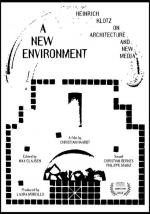 A New Environment - Heinrich Klotz on Architecture and New Media 