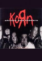 Korn: Shoots and Ladders