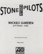 Stone Temple Pilots: Wicked Garden