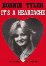 Bonnie Tyler: It's a Heartache