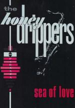 The Honeydrippers: Sea of Love