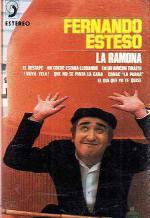Fernando Esteso: La Ramona