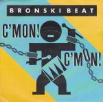 Bronski Beat: C'mon! C'mon!