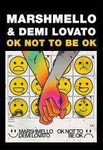 Marshmello & Demi Lovato: OK Not to Be OK