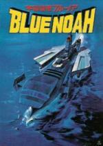 Blue Noah: Nave Anti-Espacial