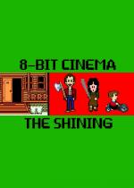 8 Bit Cinema: El resplandor