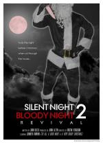 Silent Night, Bloody Night 2: Revival 