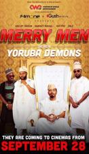 Merry Men: The Real Yoruba Demons 