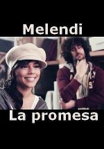 Melendi: La promesa
