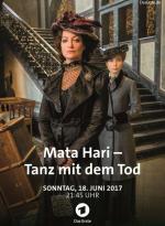 Mata Hari: Tanz mit dem Tod