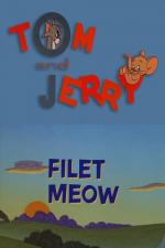 Tom y Jerry: Filet Meow