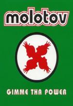 Molotov: Gimme the Power
