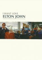 Elton John: I Want Love