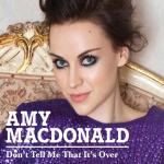 Amy MacDonald: Don't Tell Me That It's Over