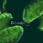 Danny Ocean: Dembow