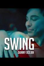 Danny Ocean: Swing