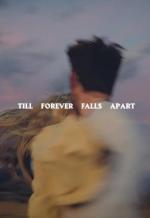 Ashe & Finneas: Till Forever Falls Apart