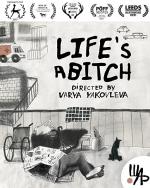 Life's a Bitch