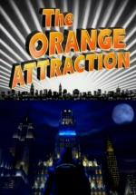 Radical: The Orange Attraction